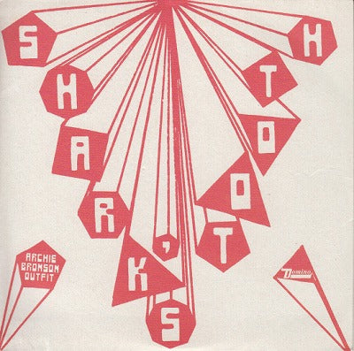 【EP】アーチー・ブロンソン・アウトフィット/シャークス・トゥース('10/EU)