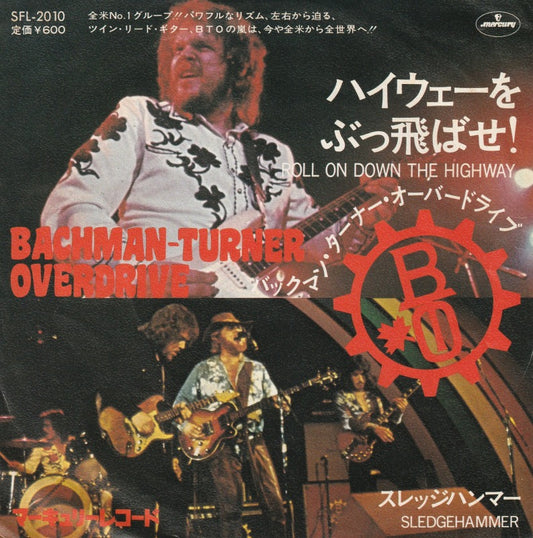 【EP】バックマン・ターナー・オーバードライブ(BTO)/ハイウェーをぶっ飛ばせ！（’75/600円定価）
