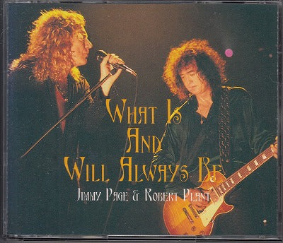 【CD】ジミー・ペイジ&ロバート・プラント(レッド・ツェッペリン)/ホワット・イズ・アンド・ウィル・オールウェイズ・ビー('95/2枚組ブートレグ)