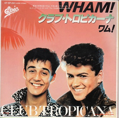 【EP】ワム！/クラブ・トロピカーナ('83/700円定価）