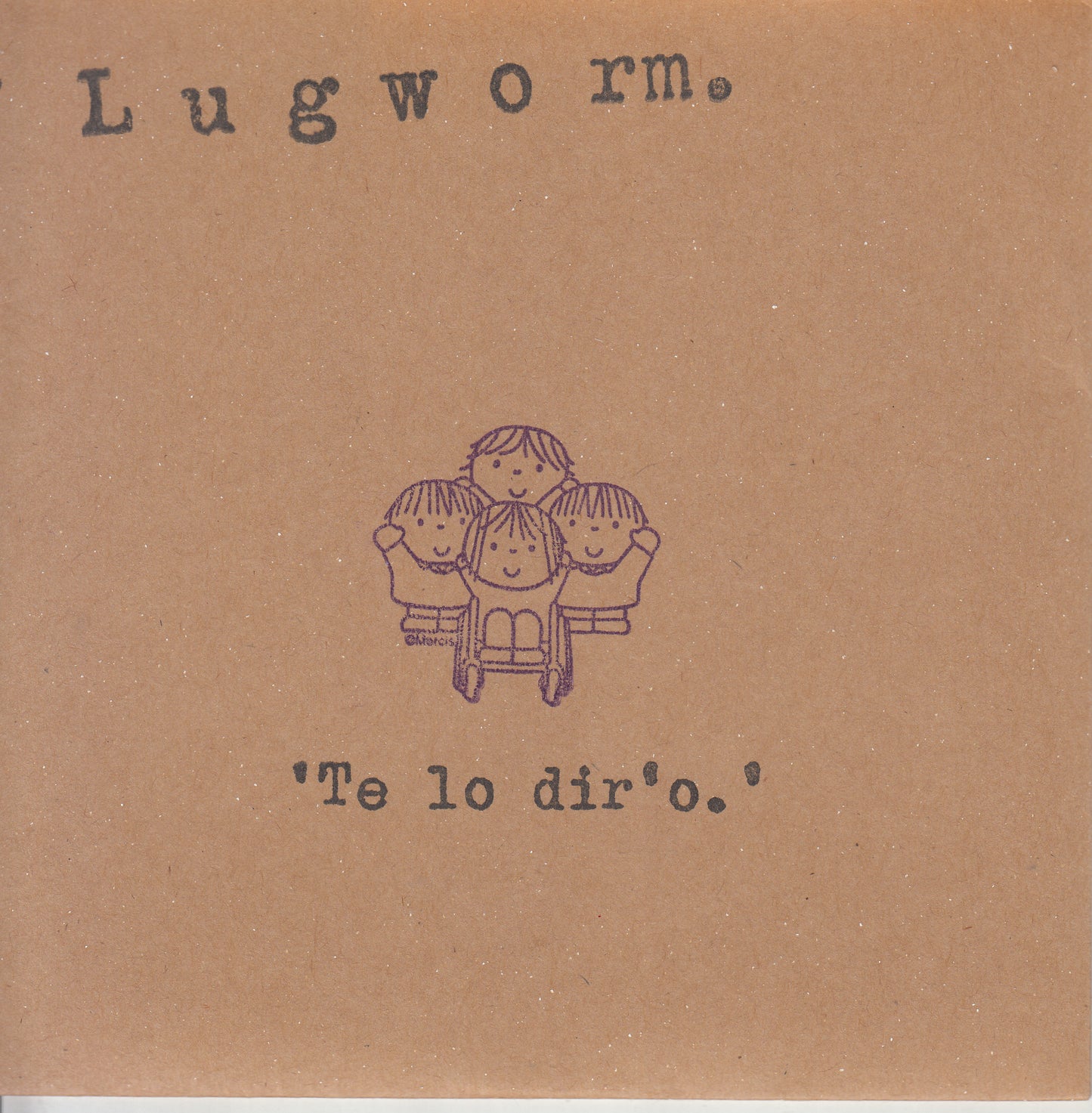 【EP】LUGWORM/TE LO DIR'O