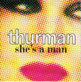 【EP】サーマン/シーズ・ア・マン('95/UK)
