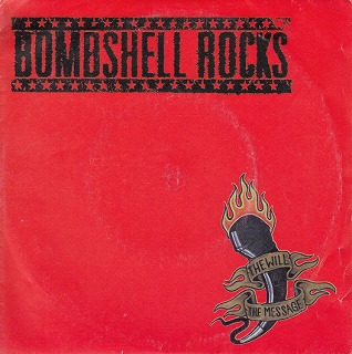 EPBOMBSHELL ROCKS/THE WILL THE MESSAGE