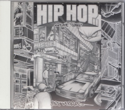 ¡ÚCD-VA¡ÛDJ¥ß¥Ã¥·¡¼/Hip Hop Volume 3(MIX-CD) ¡ÚCD-VA¡ÛDJ¥ß¥Ã¥·¡¼/Hip Hop Volume 3(MIX-CD)